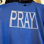 Pray T-Shirt