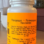 Menopause ~ Perimenopause ~ Micro~Nutrition